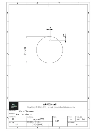 Alvo Circular - Furo Quadrado - 250mm - 12mm